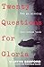 Twenty Questions for Gloria