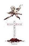 Komornik by Michał Gołkowski