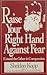 Raise Your Right Hand Against Fear by Sheldon B. Kopp
