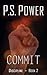 Commit (Discipline #2)