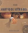 What To Do With a Box by Jane Yolen
