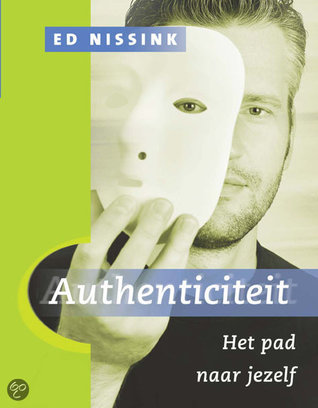 Authenticiteit - Het pad naar jezelf (Paperback)