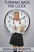 Turning Back the Clock: an age regression novella 