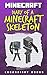 Minecraft: Diary of a Minecraft Skeleton (Unofficial Minecraft Book, Minecraft, Diary of a Minecraft Skeleton, Minecraft Comics)