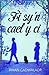 Fi Sy'n Cael y CI (English and Welsh Edition)