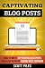 Captivating Blog Posts by Scott Piles