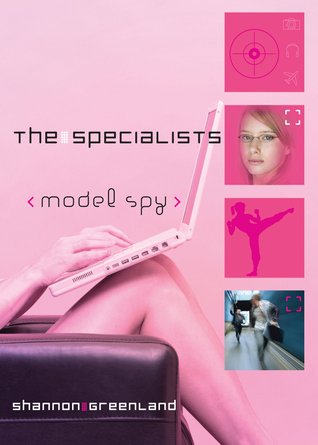 Model Spy The Specialists 1 By Shannon Greenland