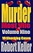 Murder Most Vile Volume 9 by Robert Keller