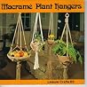 Macrame Plant Hangers (Leisure Crafts) Macrame Plant Hangers (Leisure Crafts)