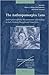 The Anthropomorphic Lens: Anthropomorphism, Microcosmism and Analogy in Early Modern Thought and Visual Arts (Intersections, 34)