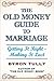 The Old Money Guide To Marr...