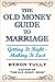 The Old Money Guide To Marriage