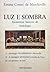 Luz e Sombra: Elementos básicos de Astrologia
