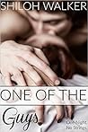 One of the Guys by Shiloh Walker