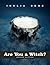 Are You a Witch?
