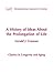 A History of Ideas About the Prolongation of Life (Classics in Longevity and Aging)