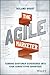The Agile Marketer: Turning Customer Experience Into Your Competitive Advantage