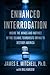 Enhanced Interrogation: Ins...