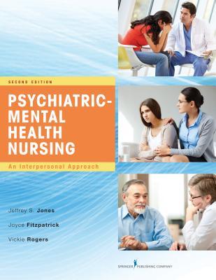 Psychiatric-Mental Health Nursing: An Interpersonal Approach (Paperback)