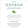 The Oxygen Advantage: The Simple, Scientifically Proven Breathing Techniques for a Healthier, Slimmer, Faster, and Fitter You