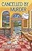 Cancelled by Murder (Postmi...