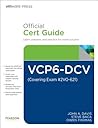 VCP6-DCV Official Cert Guide (Exam #2V0-621) (VMware Press Certification)