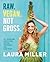 Raw. Vegan. Not Gross.: All...