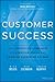 Customer Success by Dan Steinman