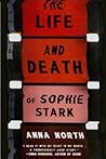 The Life and Death of Sophie Stark