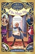 If the Magic Fits (100 Dresses, #1)
