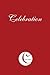 Celebration: A Spiritual Fa...