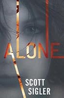 Alone The Generations Trilogy 3 By Scott Sigler