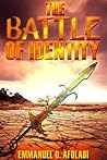 The Battle of Identity