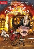 What Was the Great Chicago Fire?