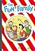 The Fun Family