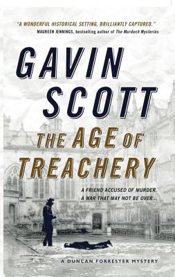 The Age of Treachery (Duncan Forrester Mystery #1)