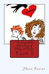 The Improbable Adventures of Helga & Rufus (The Adventures of Helga and Rufus)