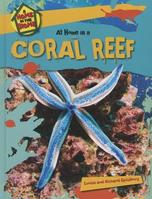 At Home in a Coral Reef (A Home in the Biome, 1)