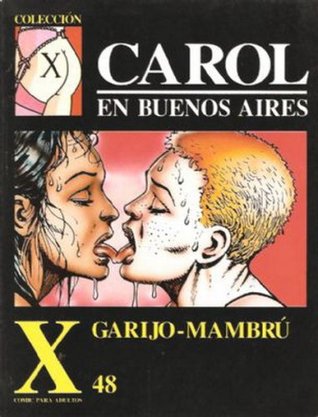 Carol en Buenos Aires (Colección X, #48: Carol, #2)