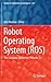 Robot Operating System (ROS...