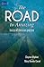 The Road to Amazing: Basics of Christian Practice (The Basics)