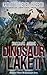 Dinosaurs Arising (Dinosaur Lake #2)