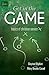 Get in the Game: Basics of Christian Service (The Basics)