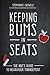 Keeping Bums in Seats: The NQT's Guide to Behaviour Management (NQT Guides)