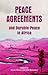 Peace Agreements and Durable Peace in Africa by Grace Maina