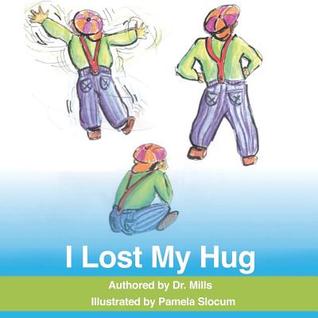 I Lost My Hug