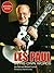 Les Paul in His Own Words by Michael Cochran Les Paul in His Own Words by Michael Cochran