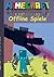 Minecraft Offline Spiele: Inoffizielles Minecraft Buch