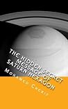 The Hidden Secret Message of Saturn Hexagon by Mohamed Cherif