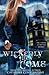 Wickedly They Come (The Wickedly Series)